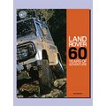 Land Rover: 60 anni di avventura, di Nick Dimbleby